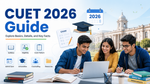 CUET 2026 Guide: Explore Basics, Details, and Key Facts